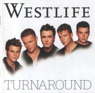 WESTLIFE- Turnaround