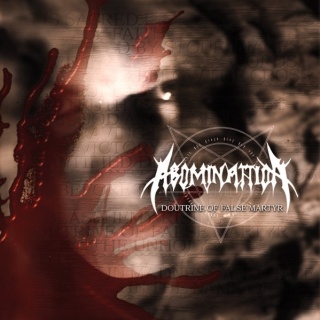 ABOMINATTION- Doutrine Of False Martyr