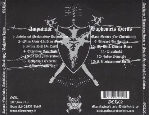 AMPÜTATOR/BAPHOMETS HORNS- Satanic Forcefucked Annihilation