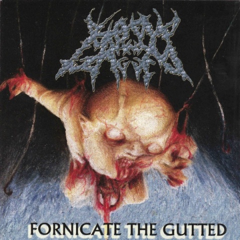 BOUND AND GAGGED- Fornicate The Gutted