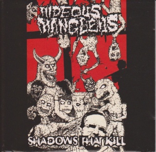 HIDEOUS MANGLEUS- Shadows That Kill