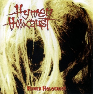 HYMEN HOLOCAUST- Hymen Holocaust