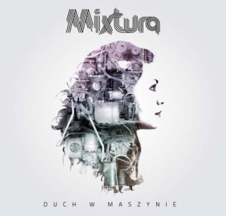 MIXTURA- Duch W Maszynie