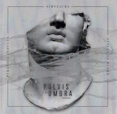 PARANOIA INDUCTA/SIMULACRA/SEALED IN BLOOD- Pulvis Et Umbra Sumus