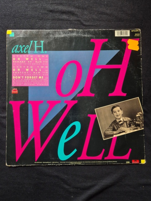 AXEL H.- Oh Well